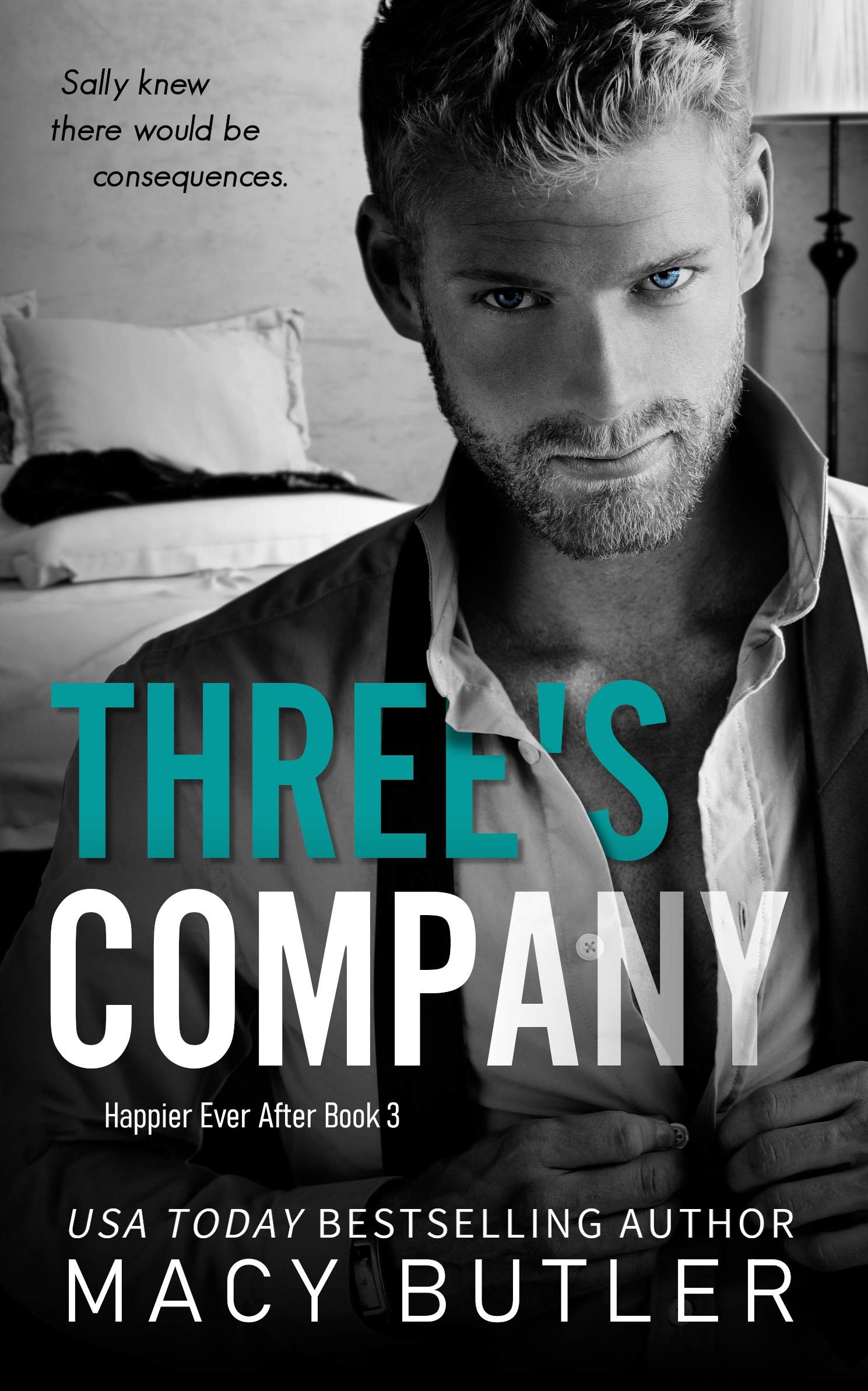 Three's Company: Happier Ever After Book 3
