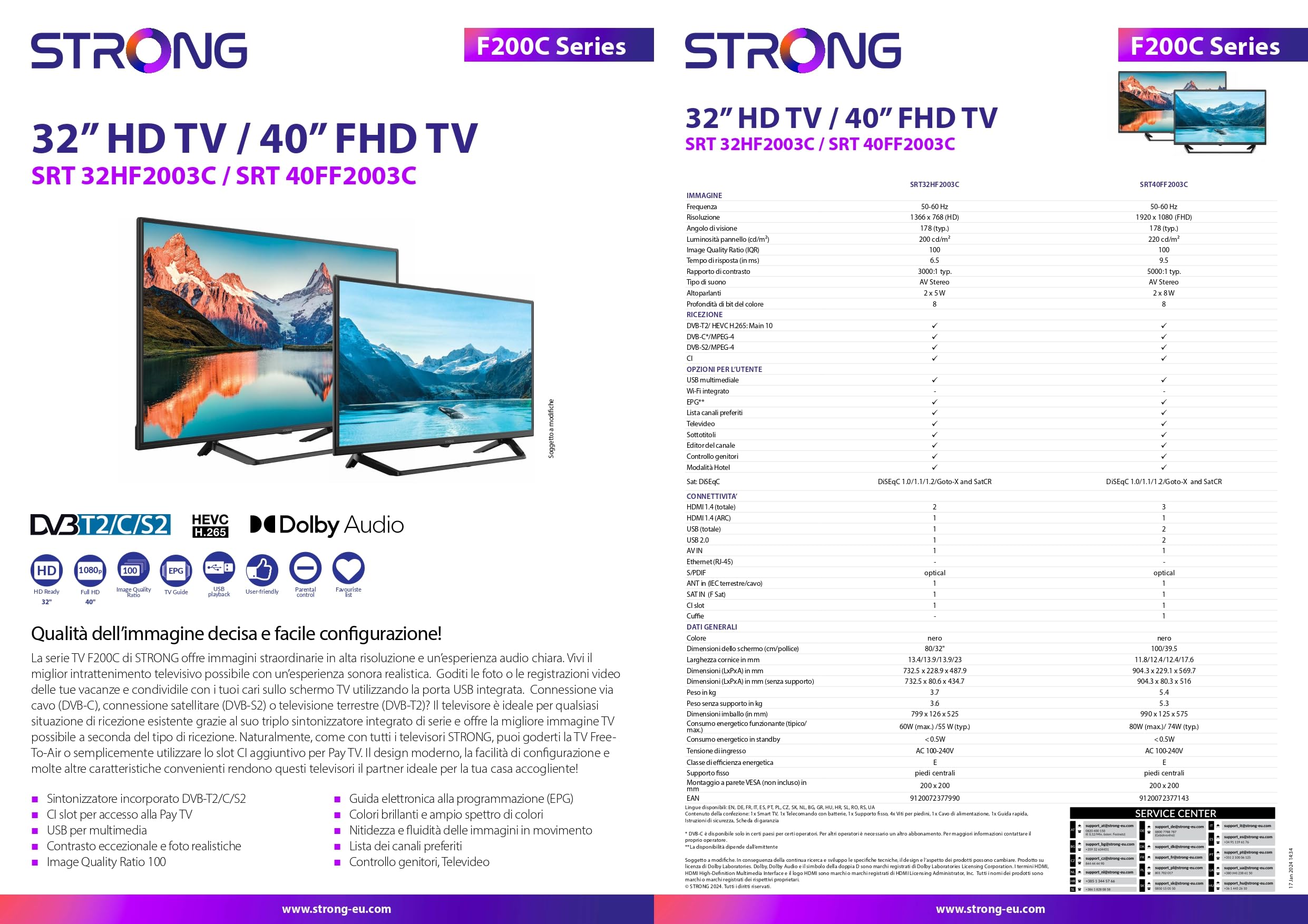 Strong SRT40FF2003C tv 40 pollici stand centrale hotel mode semplice da usare. Con Decoder digitale terrestre T2 incorporato. Possibile sistemazione su superfici ristrette o a muro, nero