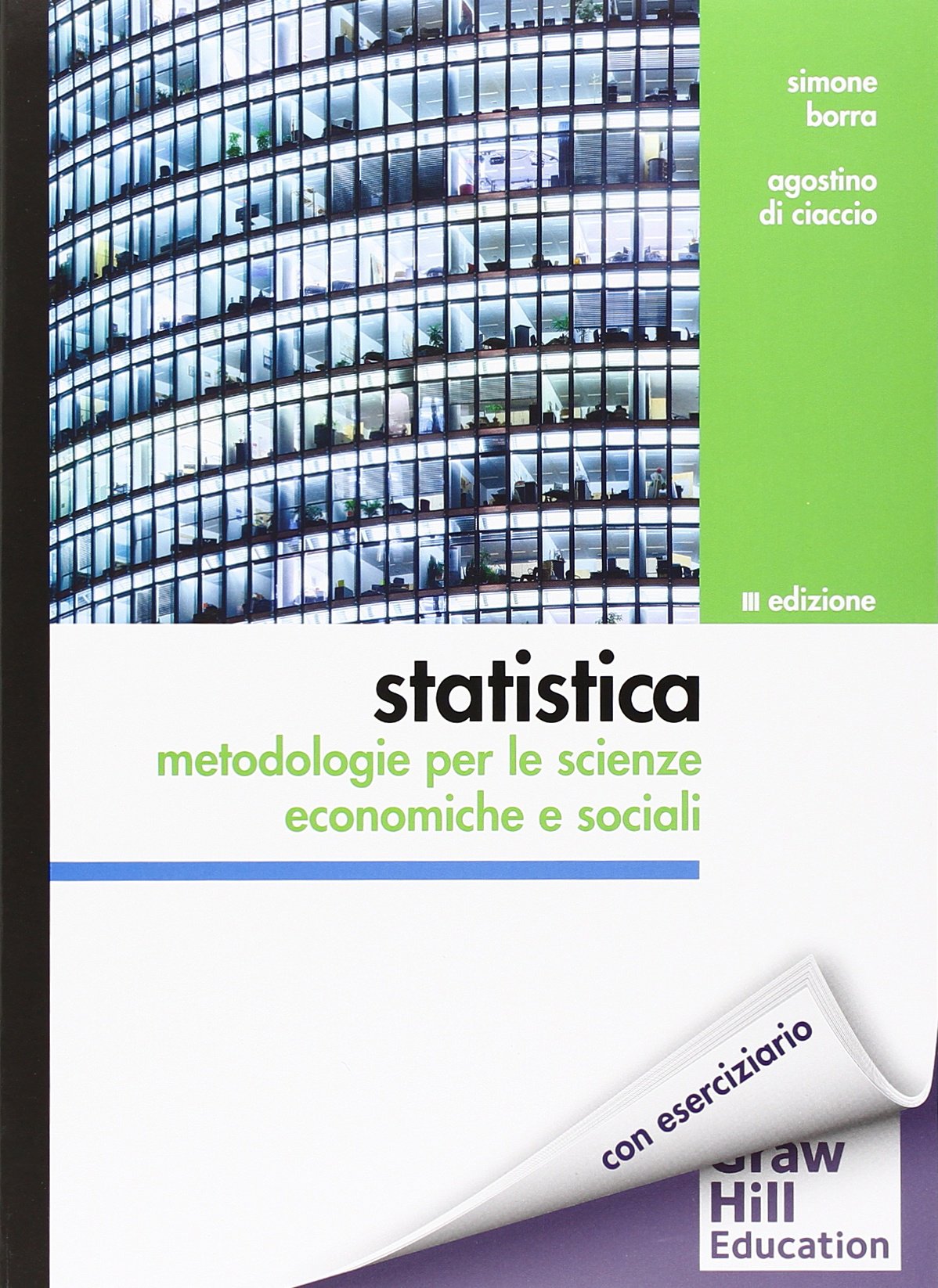 Statistica. Metodologie per le scienze economiche e sociali. Con aggiornamento online