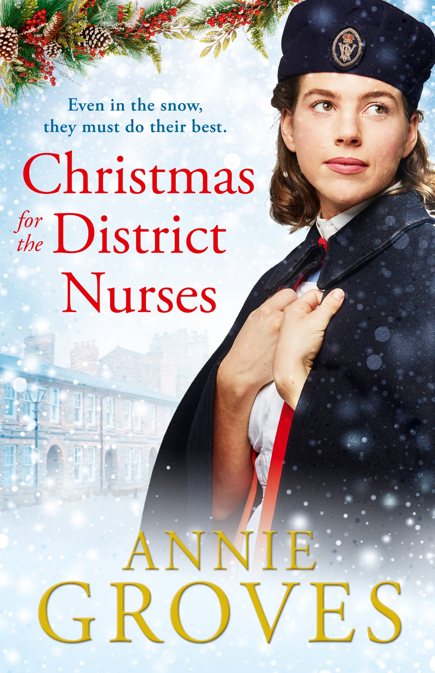 Christmas for the District Nurses: The new heartwarming wartime