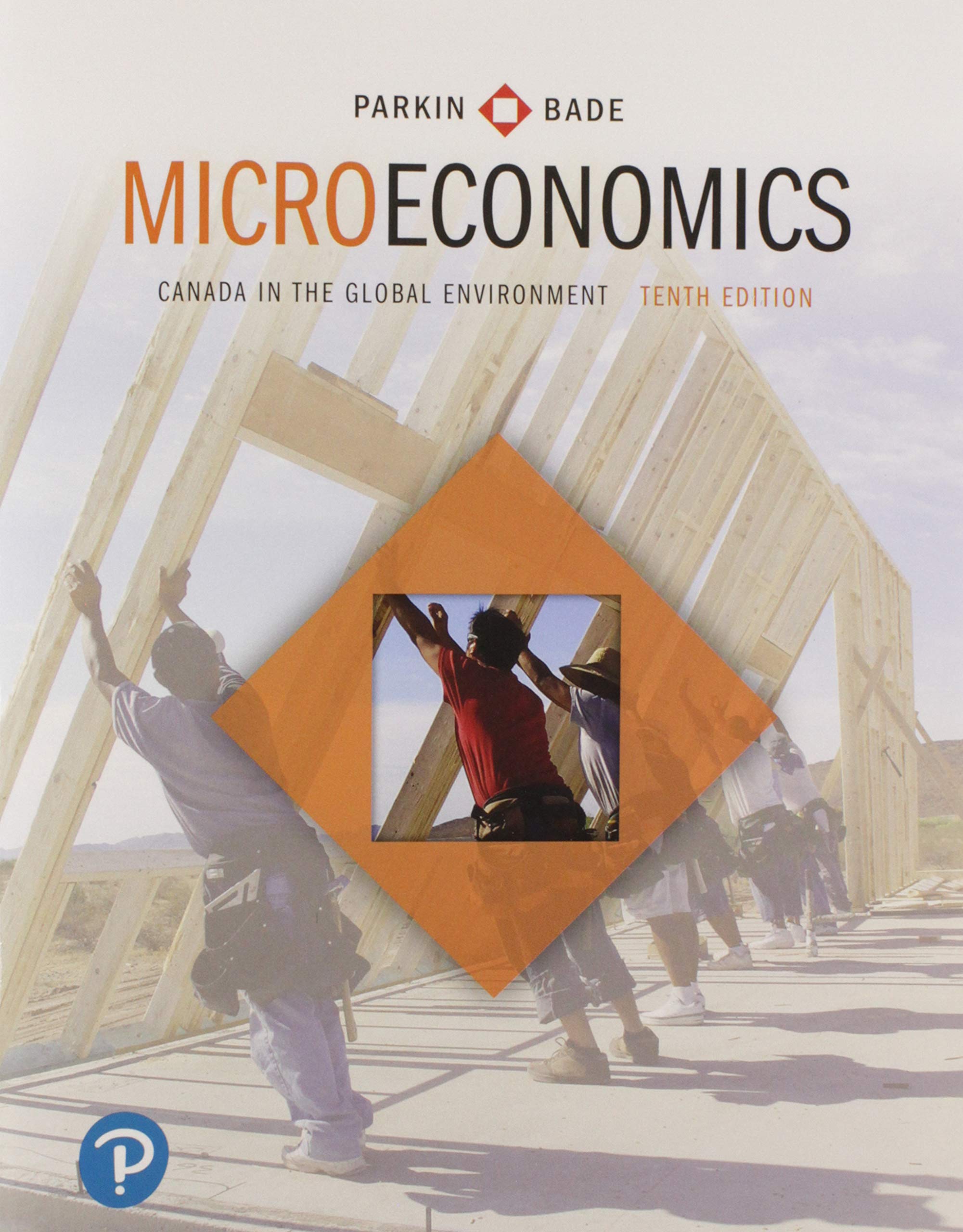 Microeconomics: Canada in the Global Environment (10th Edition