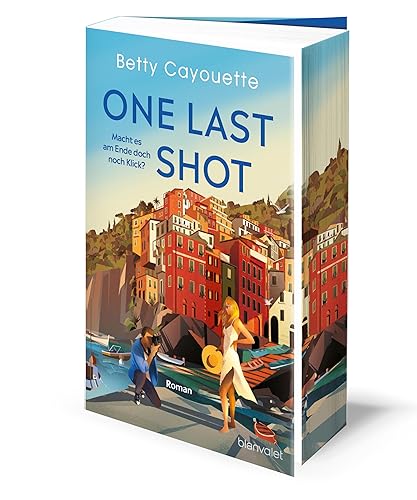 One last shot - Macht es am Ende doch noch Klick?: Roman - BookTok-Sensation bettysbooklist liefert das romantischste Debüt des Sommers! - Mit Farbschnitt nur in limitierter Auflage.