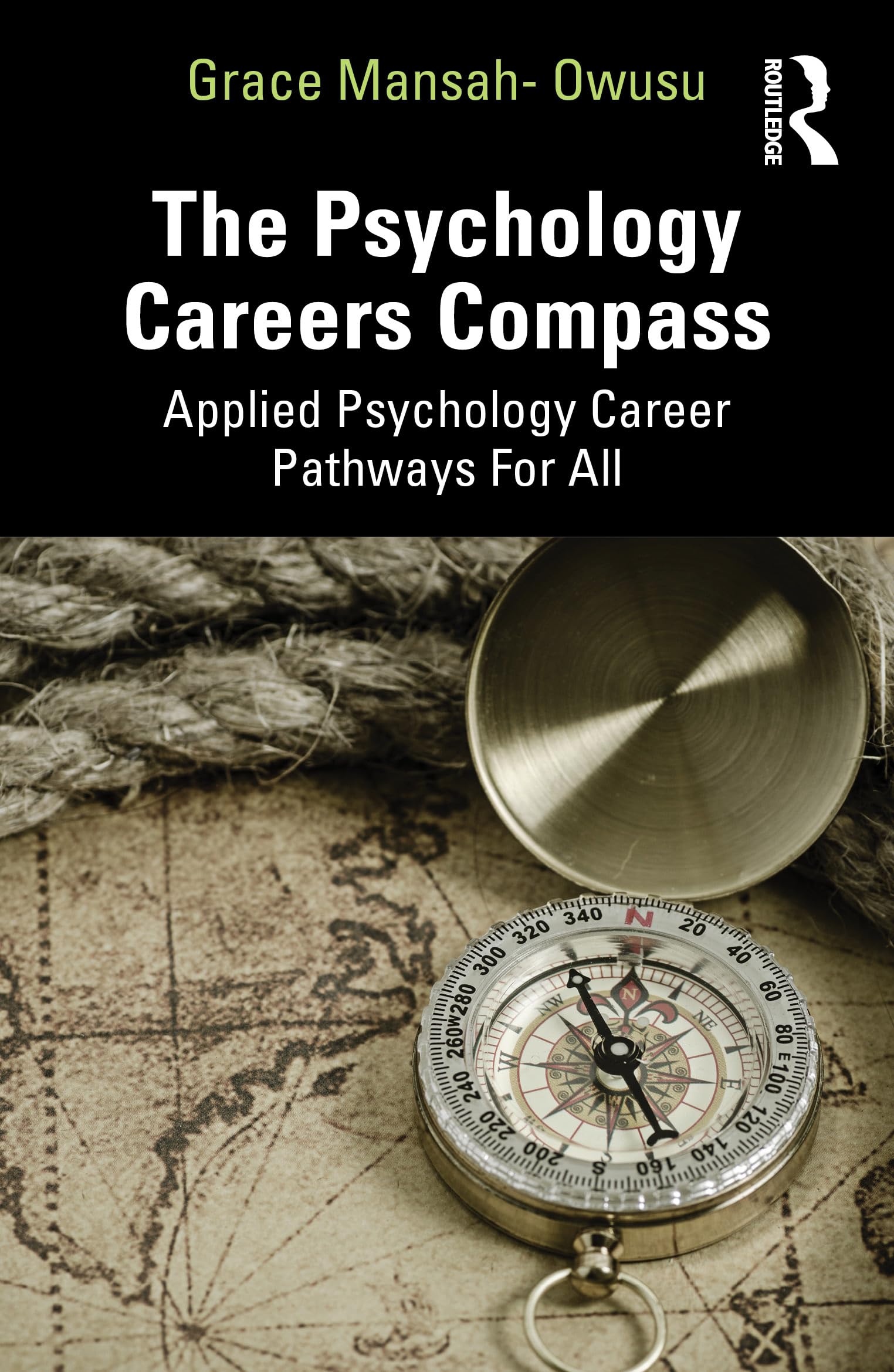 The Psychology Careers Compass: Applied Psychology Career Pathways For All