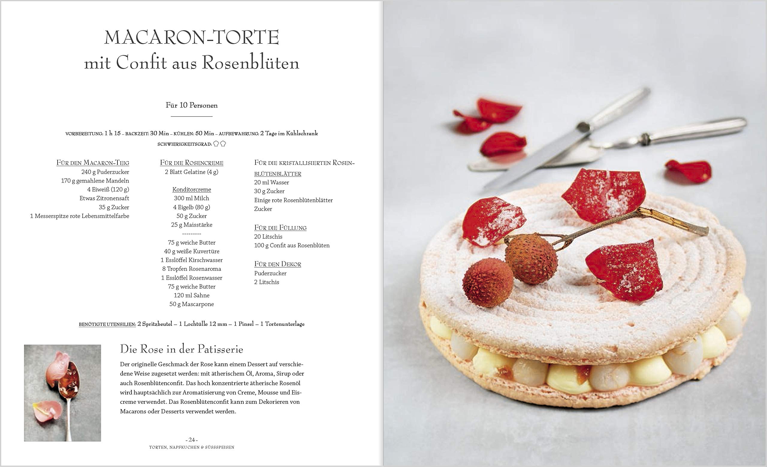 Patisserie: Aus der renommierten Konditorschule Schritt für Schritt erklärt. Raffinierte Backrezepte aus der französischen Küche: Zaubern Sie Tartes, Pralinen und leckere Kuchen auf den Tisch!.