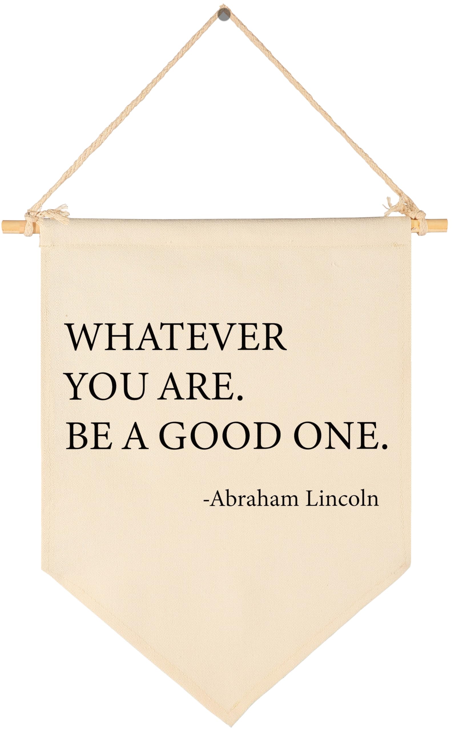 Whatever You are, Be A Good One - Wall Decor for Baby Boys Girls Kids - Canvas Hanging Pennant Banner Gift for Nursery, Classroom, Baby Room, Playroom, Homeschool, Reading Room, Bedroom