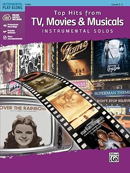 Top Hits from TV, Movies & Musicals Instrumental Solos for Strings Cello Book & CD Top Hits Instrumental Solos