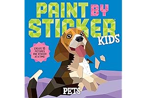 Paint by Sticker Kids: Pets- Unleash Your Child's Creativity with the Fun...