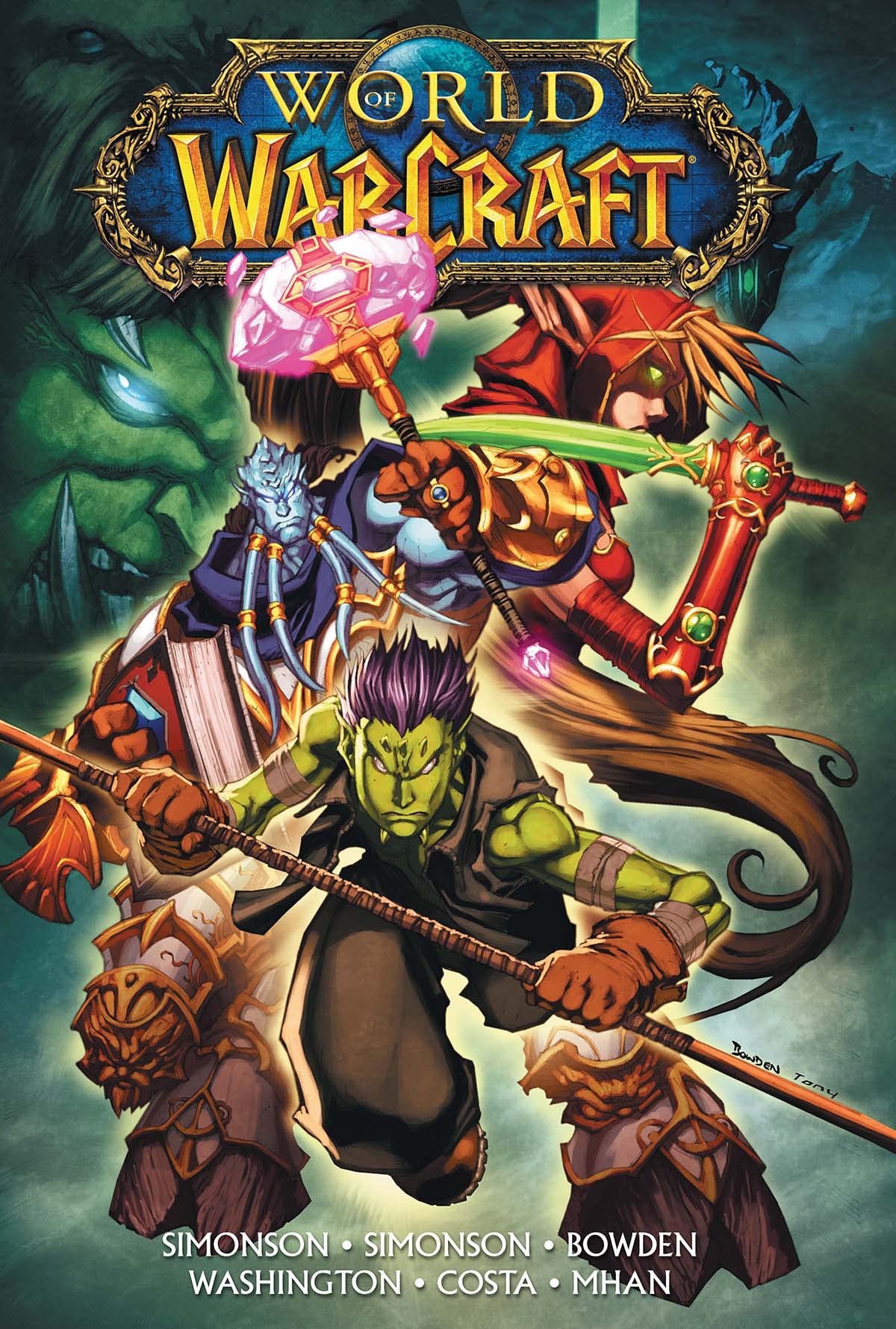 World of Warcraft: Book Four (Warcraft: Blizzard Legends)