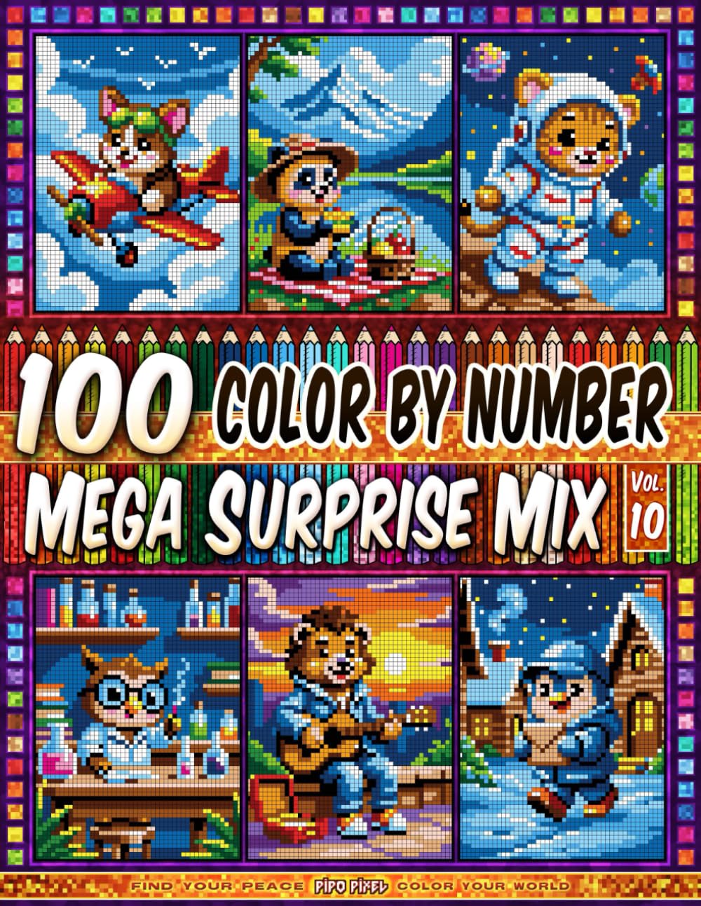 100 Color by Number - Mega Surprise Mix - Vol. 10: 100 Designs in Pixel Art - Playful Animal Adventures Across Worlds