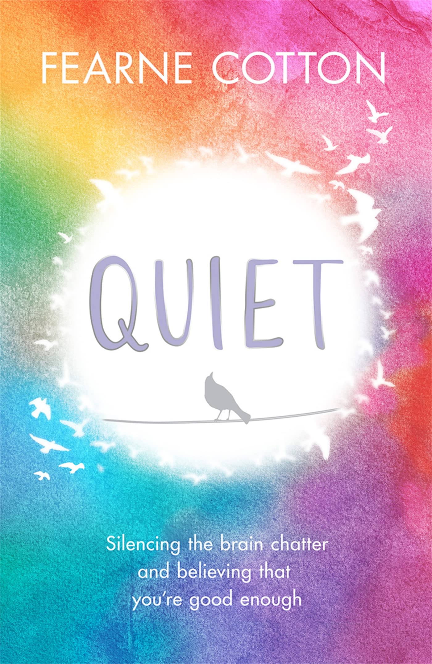 Quiet by Fearne Cotton (Paperback Book)