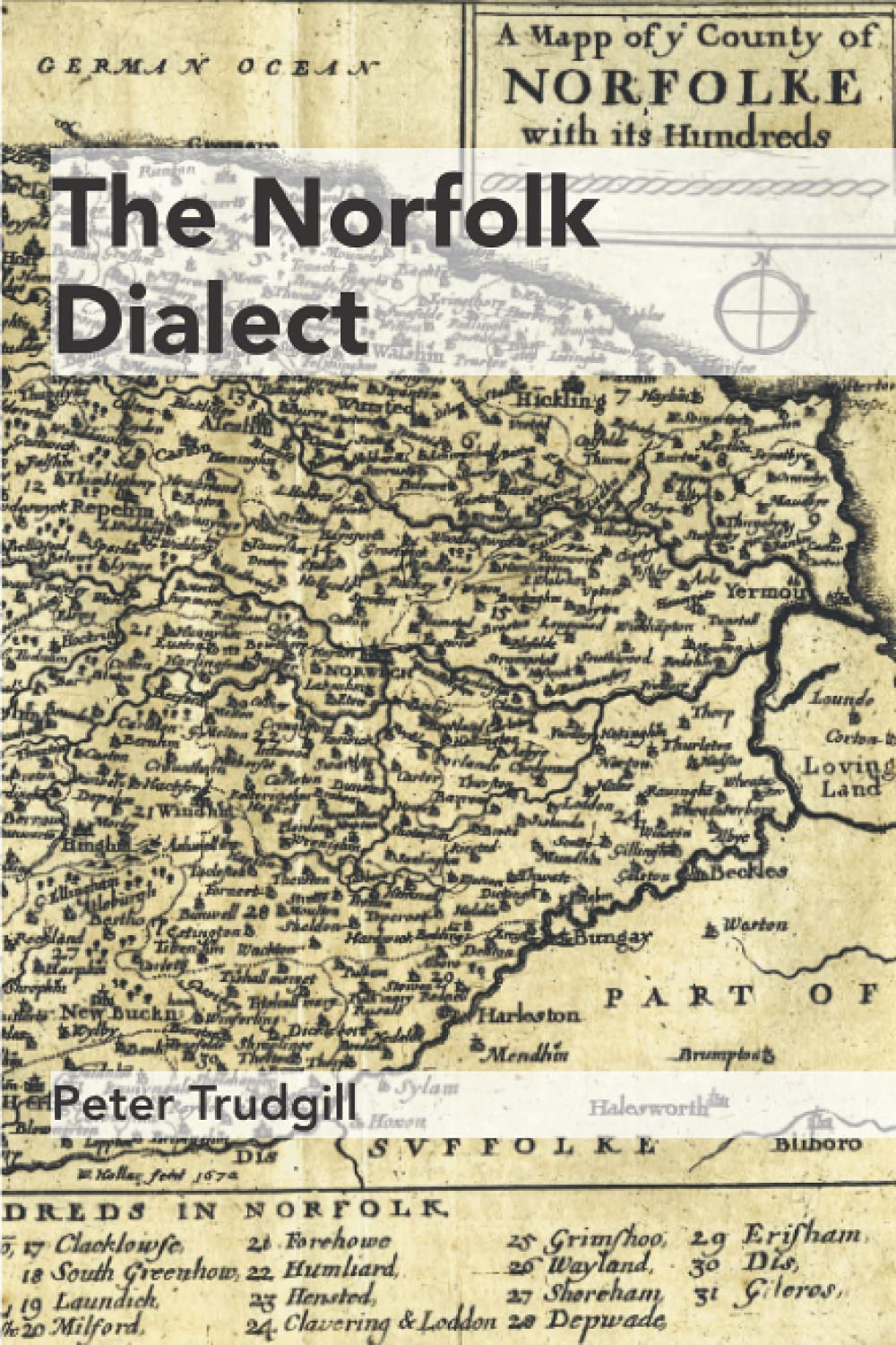 The Norfolk Dialect-Peter Trudgill