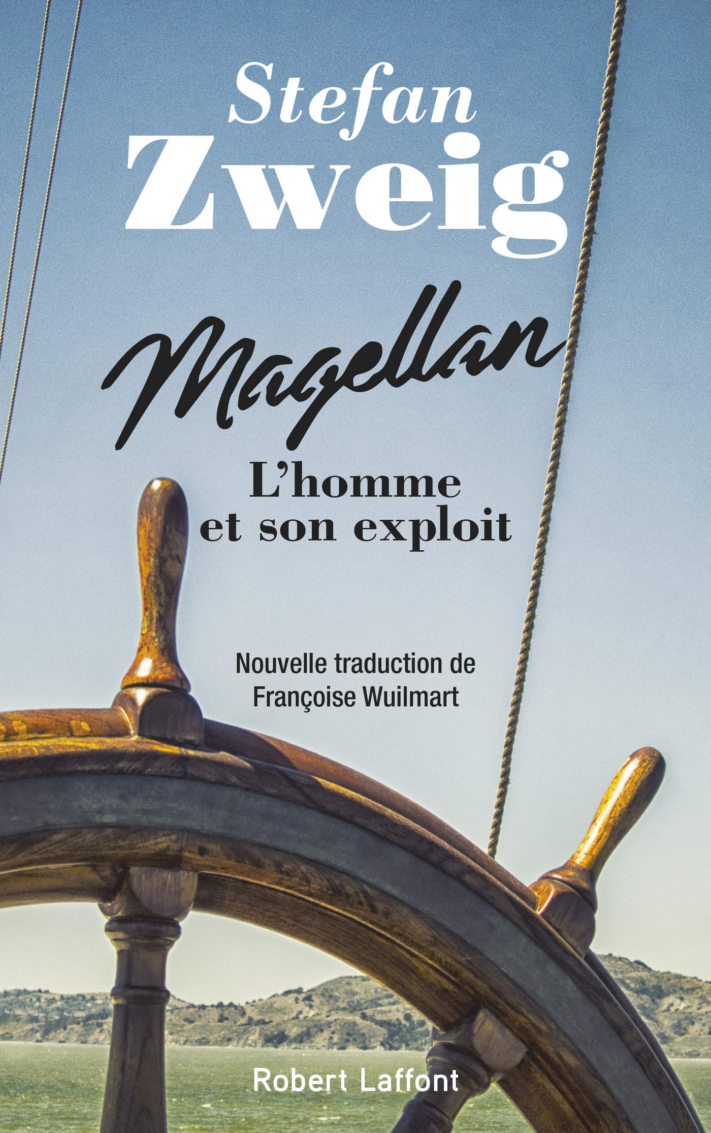 Magellan - L'homme et son exploit (French Edition)