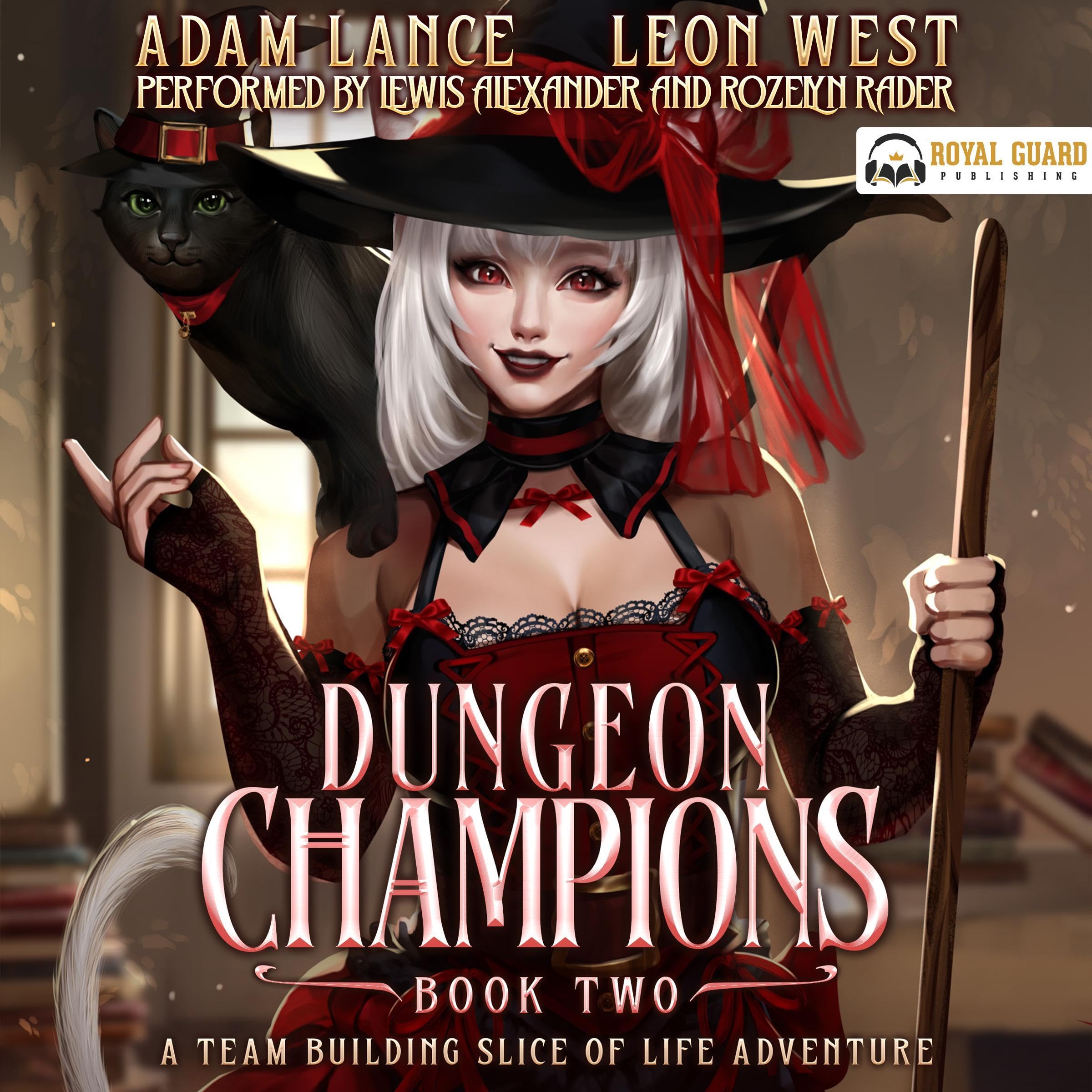 Dungeon Champions: Book Two
