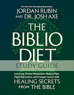 Biblio Diet Study Guide by Jordan Rubin: Biblical Secrets to Live Long, Boost Metabolism, Ease Pain, Fight Depression & Cancer