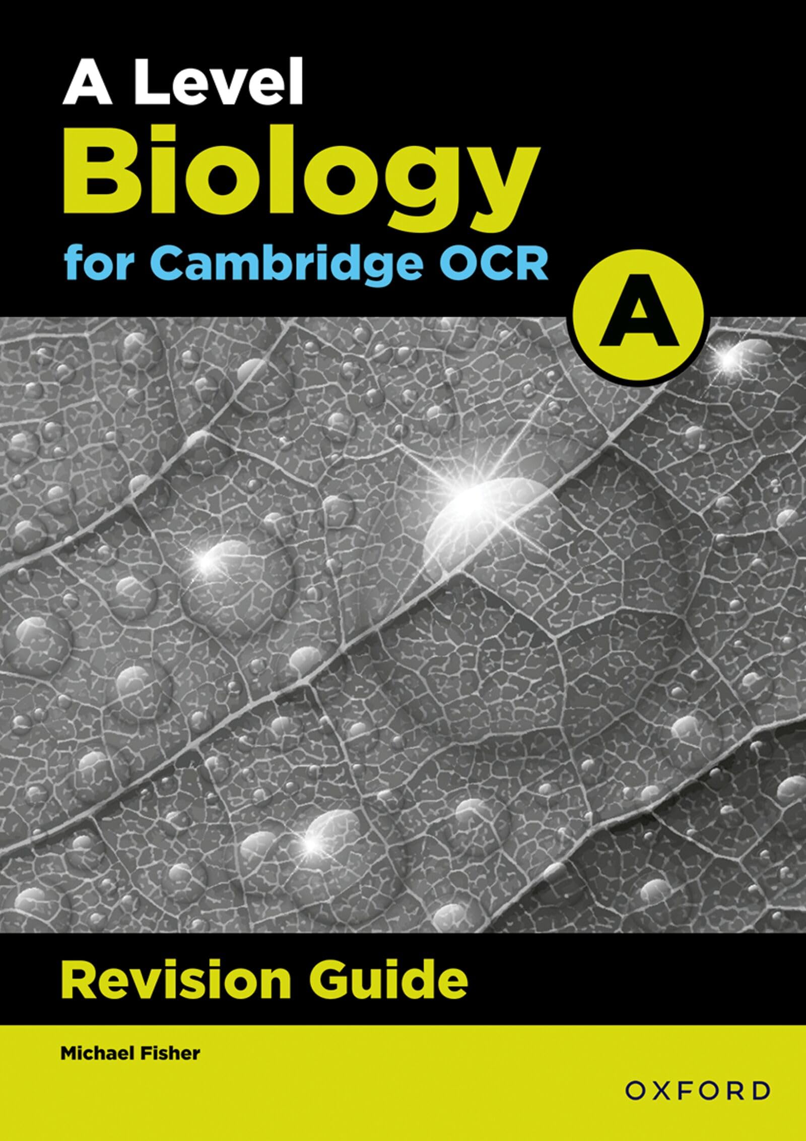 OCR A Level Biology A Revision Guide By Michael Fisher