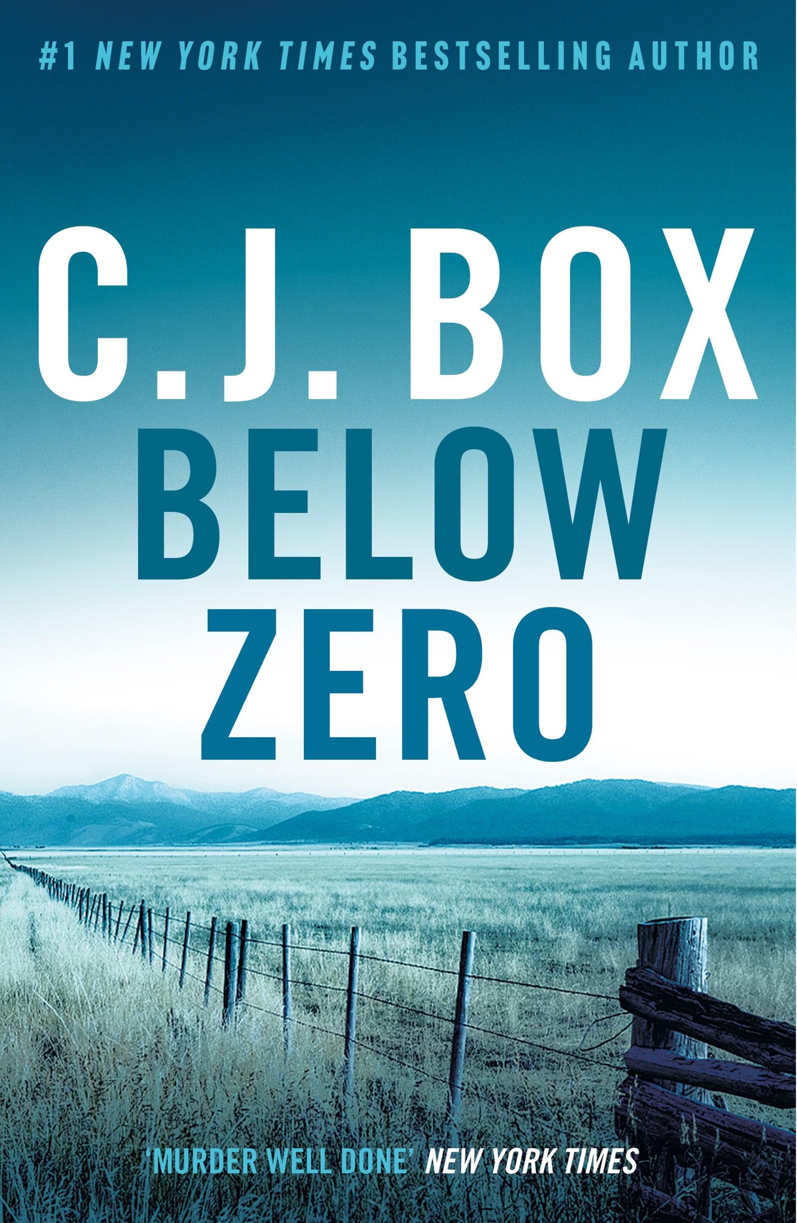 Below Zero: An Action-Packed Joe Picket Thriller, Now A Major TV Series