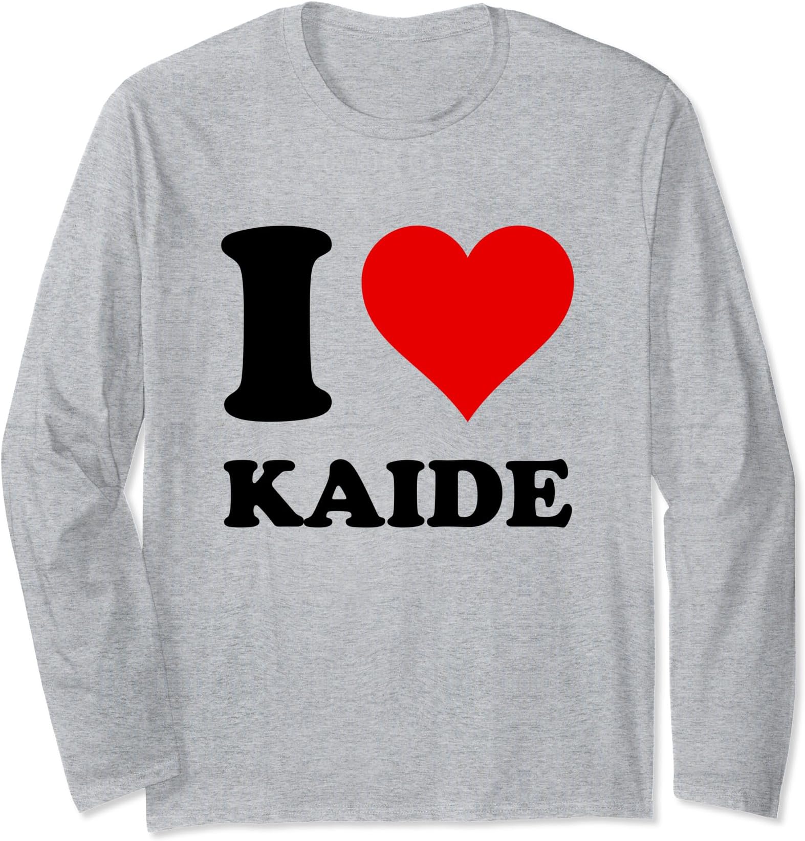 I Love Kaide Long Sleeve T-Shirt