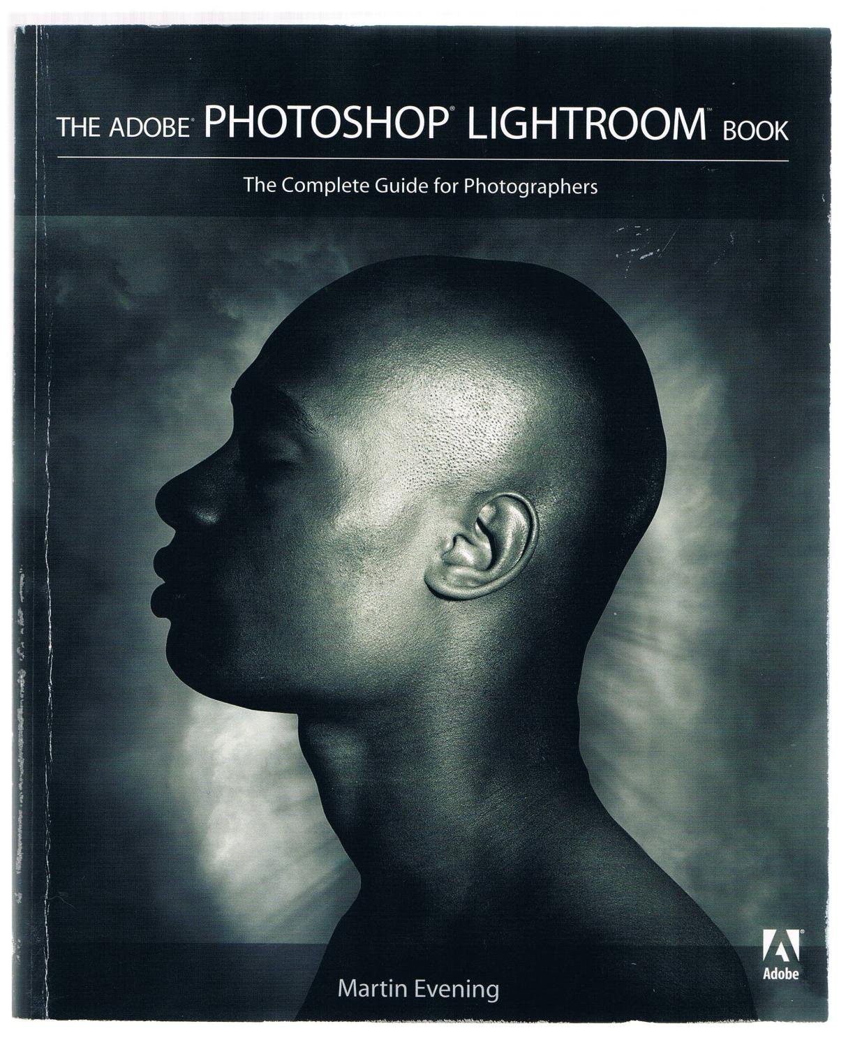 Buy The Adobe Photoshop Lightroom Book: The Complete Guide for Photographers — BookShops.in