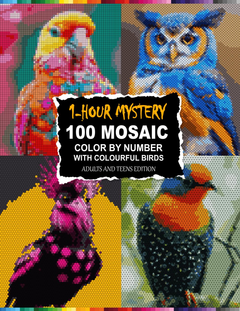 Hour-Long Avian Mysteries: Color by Number Colorful Birds Edition