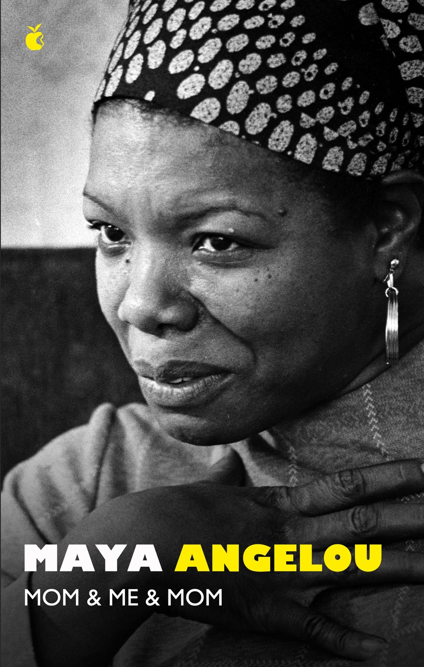 Maya Angelou - Mom & Me & Mom - Paperback Book