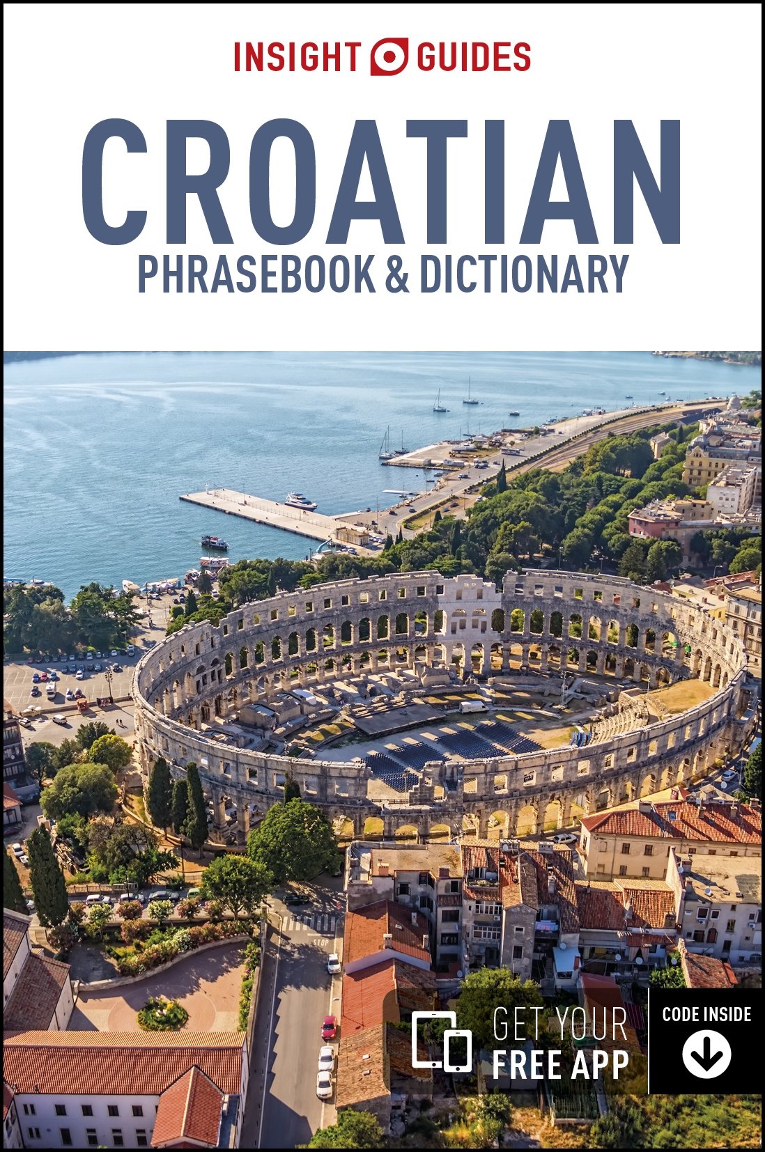Insight Guides Phrasebook Croatian (Insight Guides... - Guides, Insight