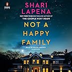 Not a Happy Family: A Novel
