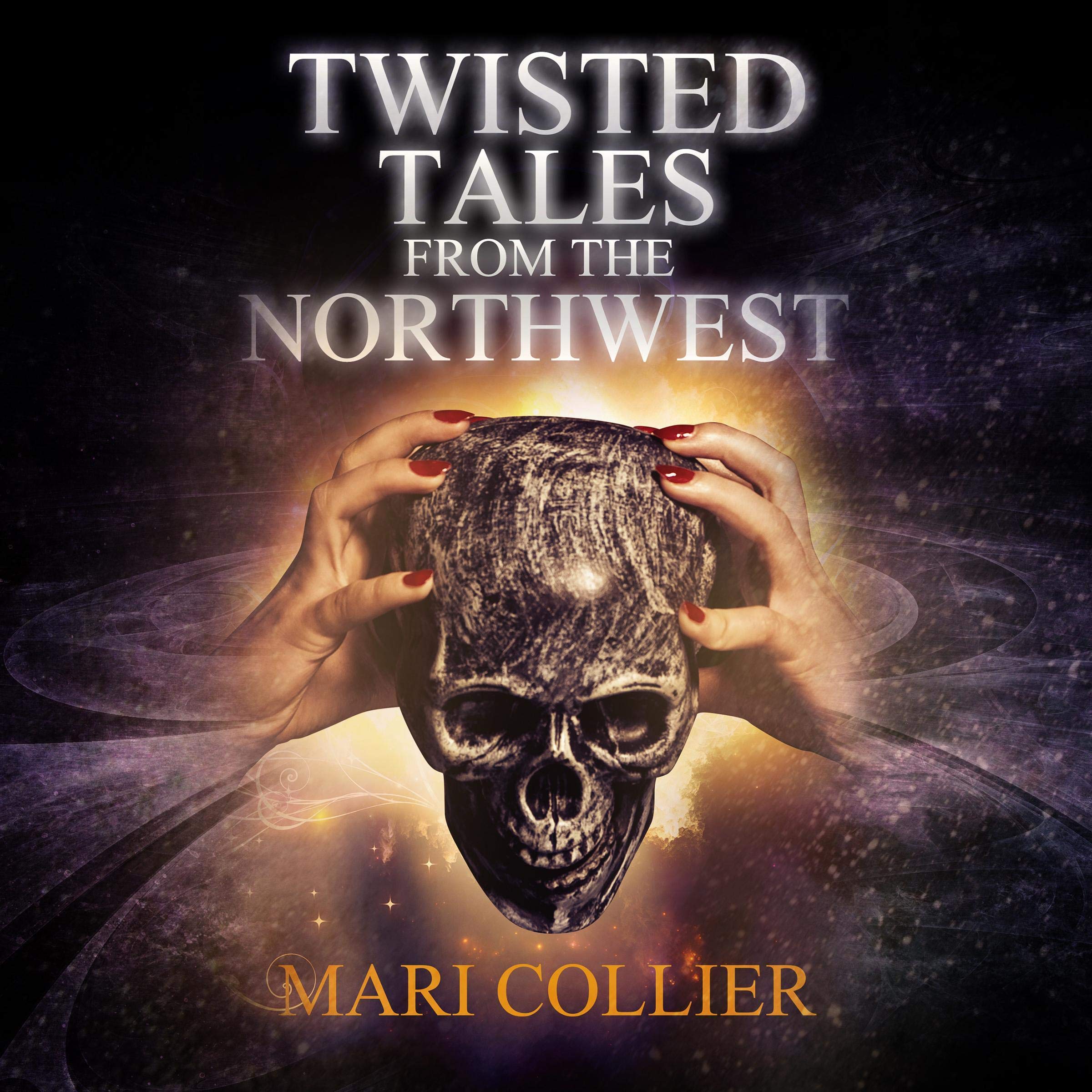 Cover art for Twisted Tales from the Northwest