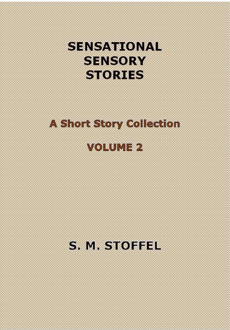 Sensational Sensory Stories: Volume 2