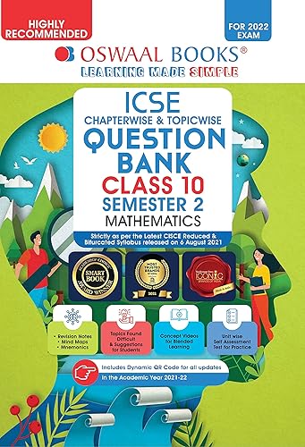Oswaal ICSE Chapter-wise &amp; Topic-wise Question Bank For Semestar 2, Class 10, Mathematics Book (For 2022 Exam)