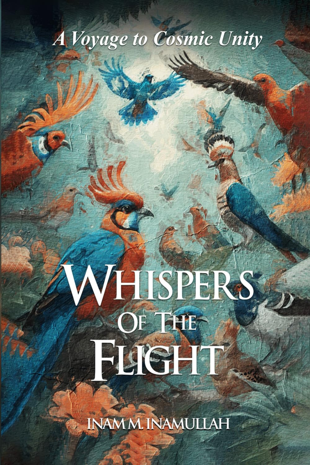 Whispers Of The Flight: A Voyage To Cosmic Unity