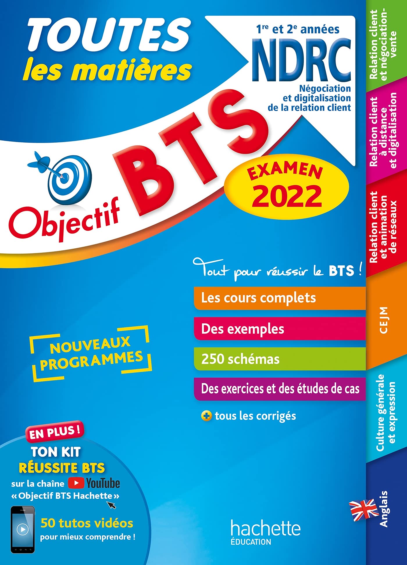 Objectif BTS NDRC (1re et 2e années) - Toutes les