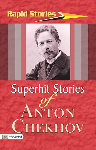 Superhit Stories of Anton Chekhov