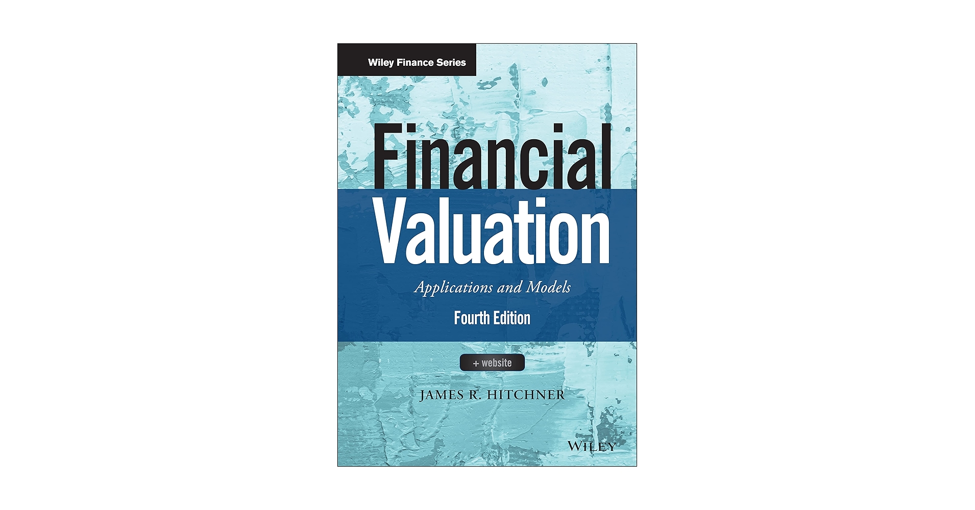 Amazon.com: Financial Valuation, + Website: Applications and