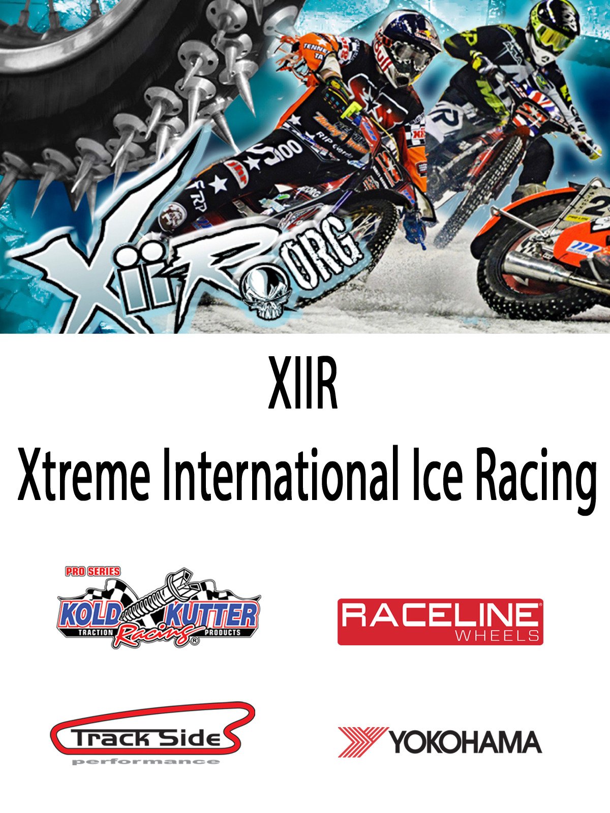 XIIR: Xtreme International Ice Racing