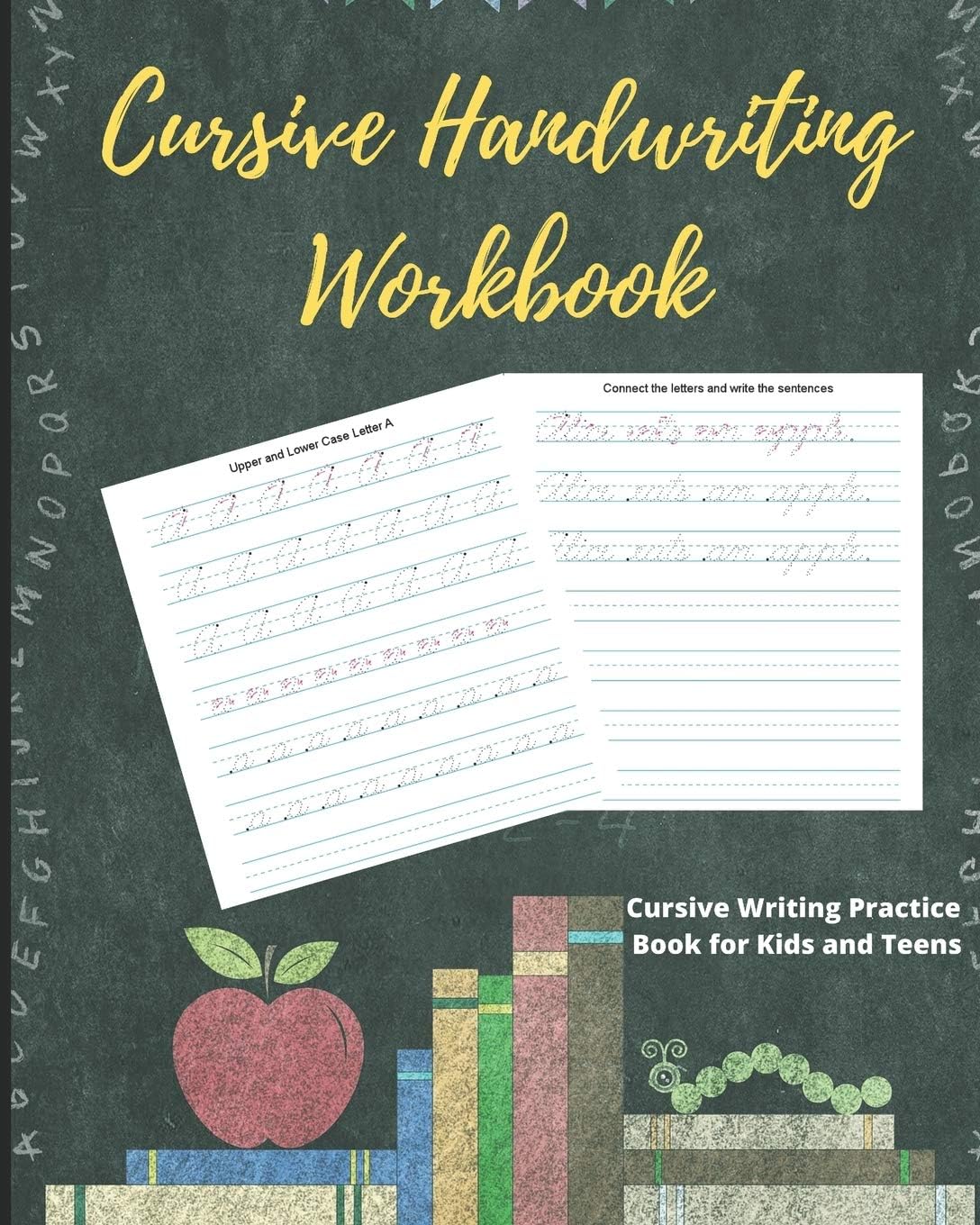 Cursive Handwriting Workbook: Cursive Writing Practice Book for Kids and Teens: 1 (Cursive writing books for kids)