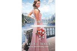 Sweet on You: A Love Blossoming in the Heart of True to You