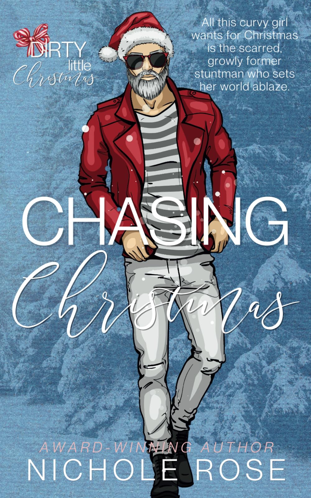 Chasing Christmas (Dirty Little Christmas)