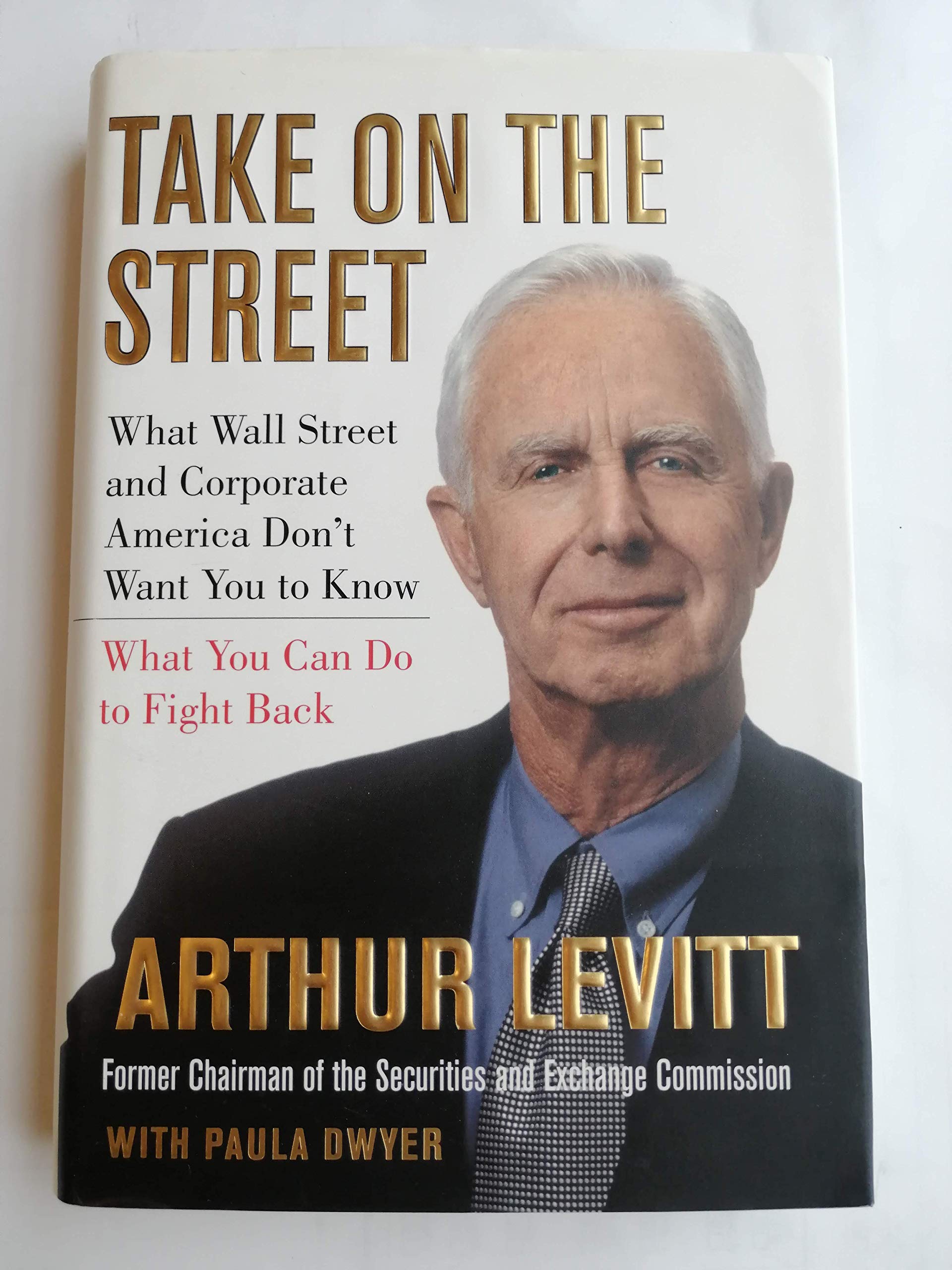 Buy Take on the Street: What Wall St. and Corporate America Don't Want You to Know / What You Can Do to Fight Back — BookShops.in