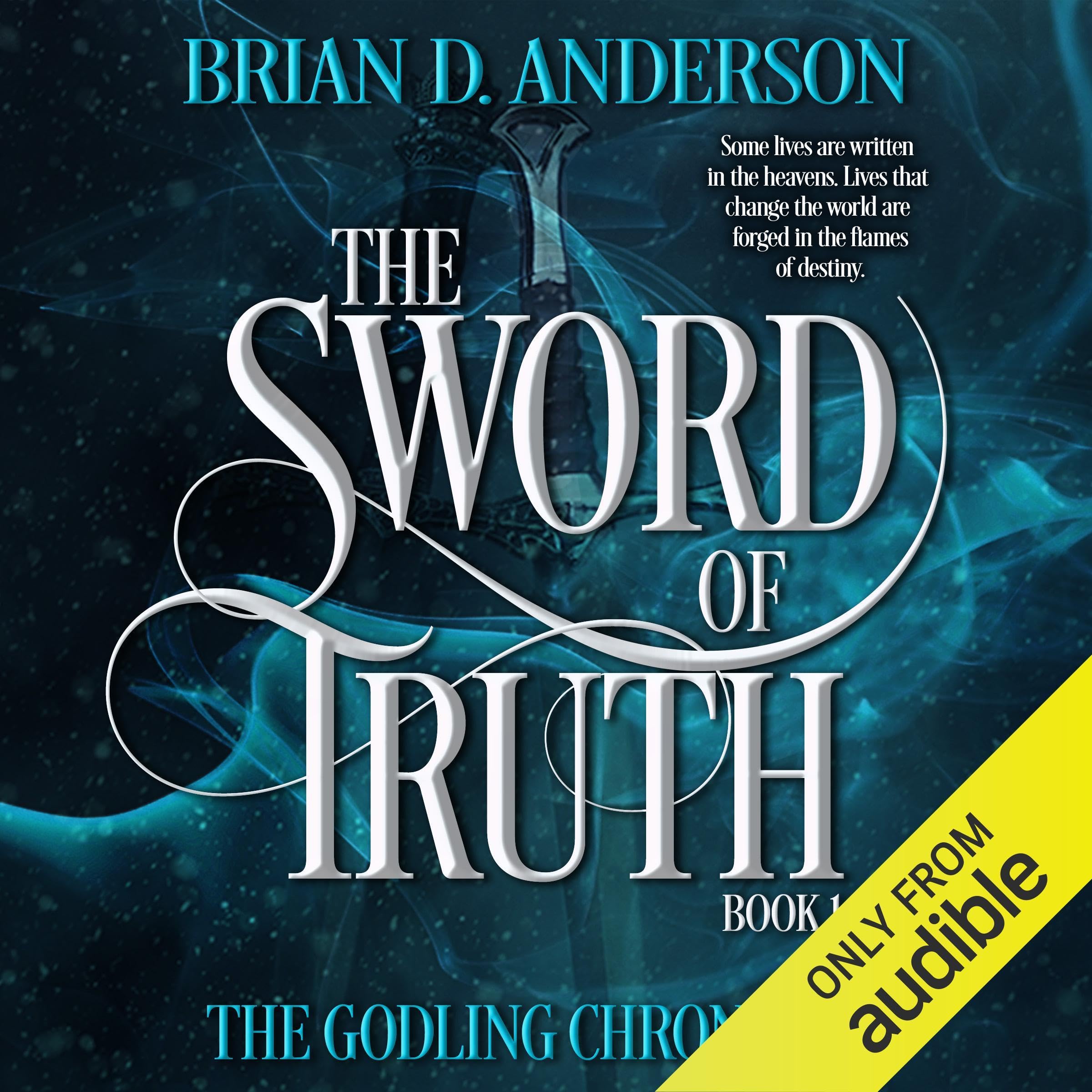 The Godling Chronicles: The Sword of Truth, Book 1