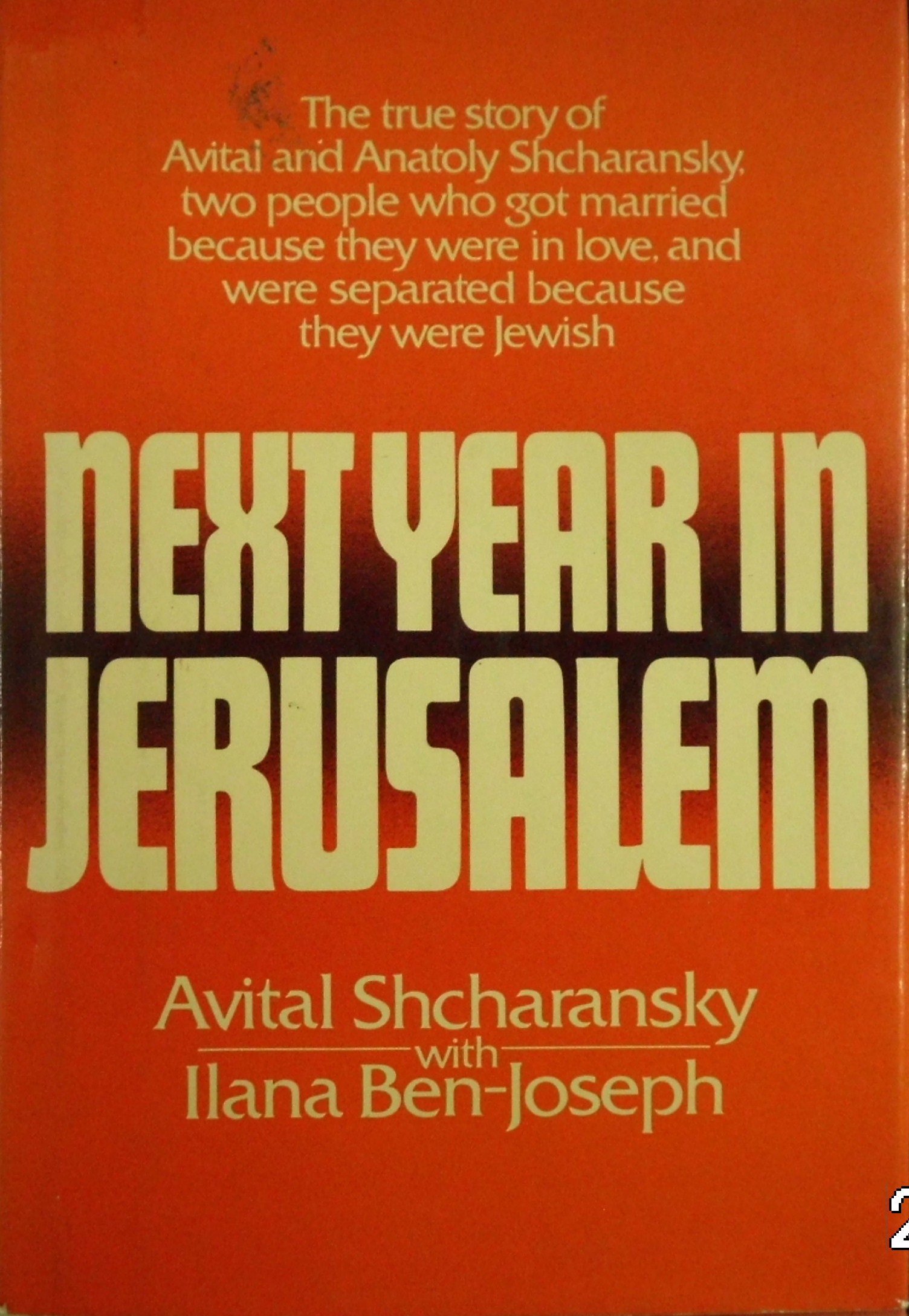 Next Year in Jerusalem / by Avital Shcharansky ; with Ilana Ben-Josef ; Translated from the Russian by Stefani Hoffman