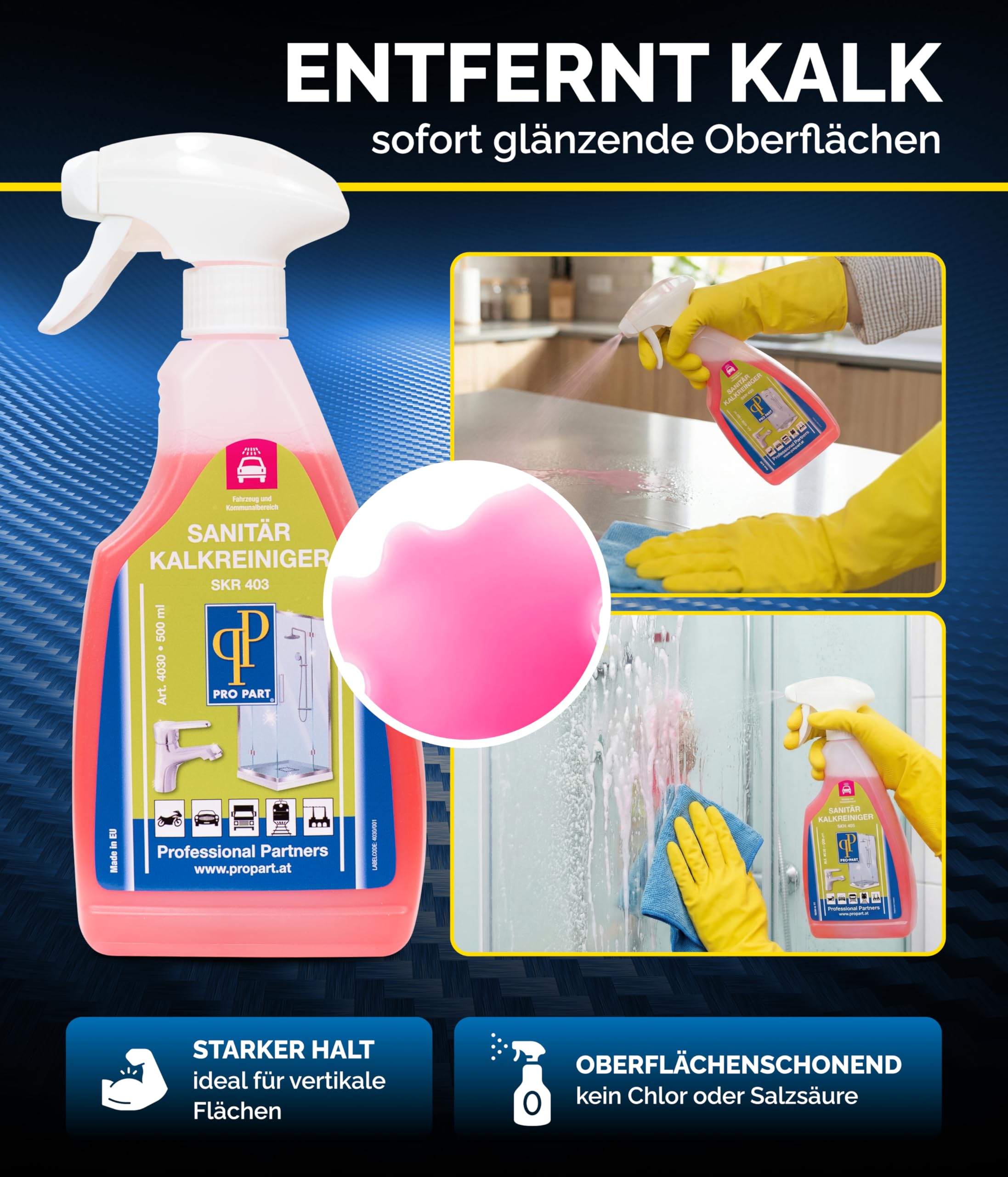 Pro Part® Sanitär Kalkreiniger SKR 403 – 4 x 500 ml – Extra starker Kalkentferner fürs Bad, schonend zu Oberflächen – Ideal für senkrechte Flächen, entfernt hartnäckigen Kalk, Made in EU