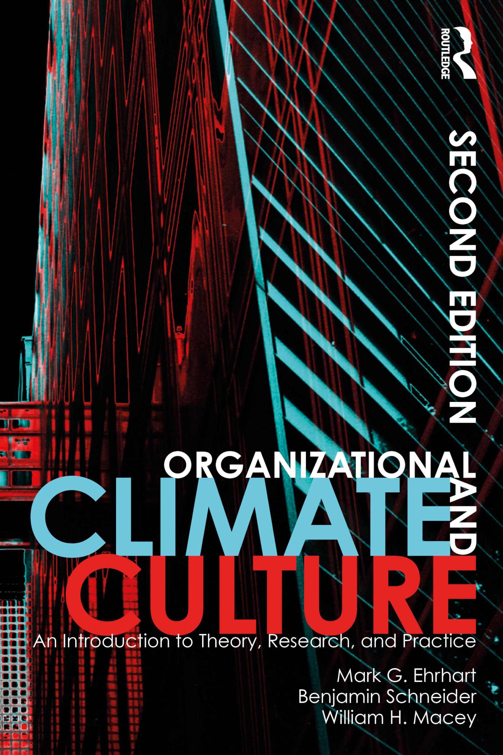 Organizational Climate and Culture: An Introduction to Theory, Research, and Practice