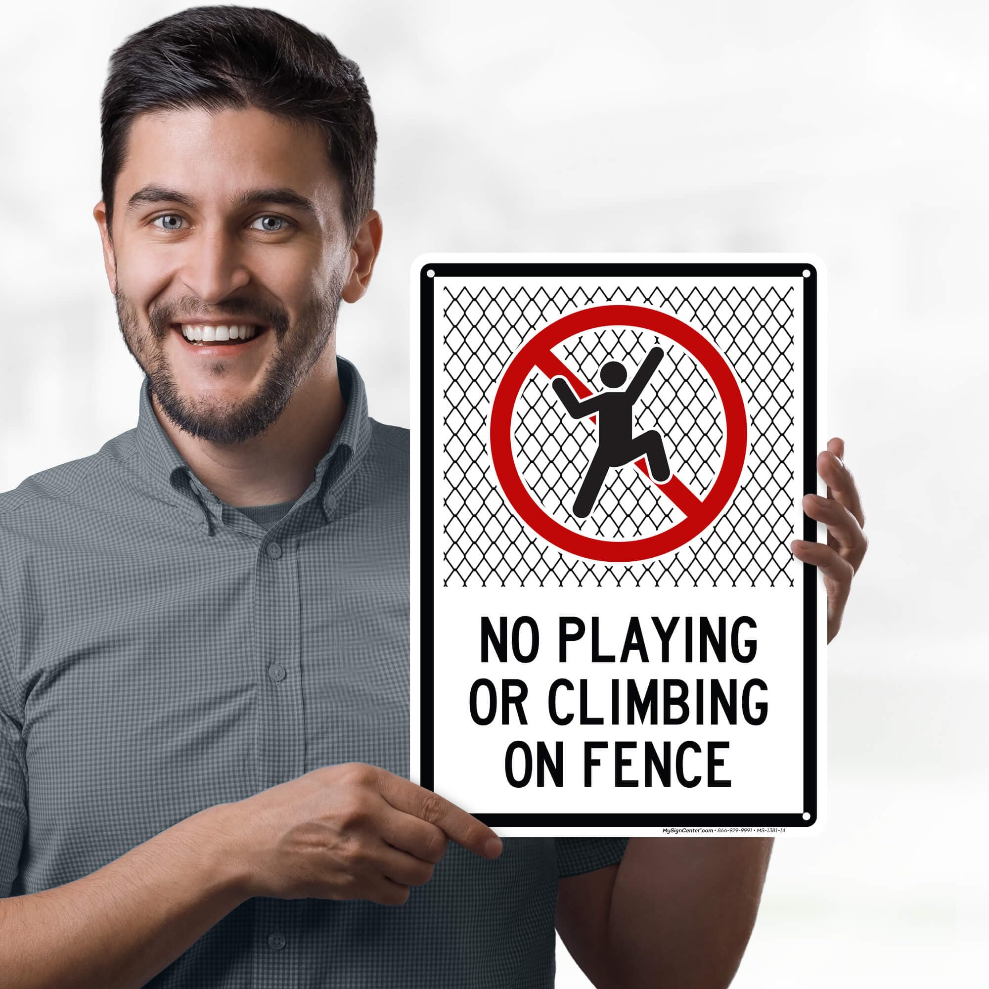 No Playing Or Climbing On Fence Sign, 10x14 Inches, 55 mil thick HDPE (high density polyethylene), Made in USA by My Sign Center