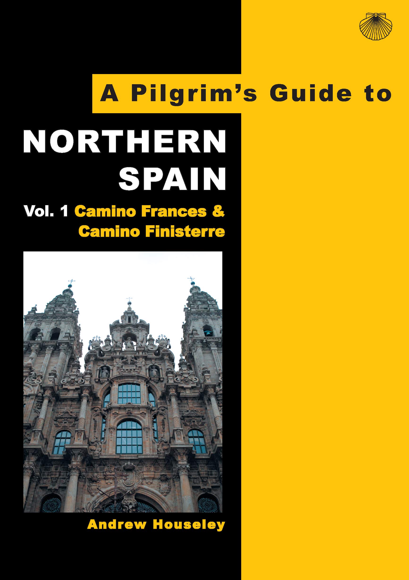 A Pilgrim's Guide to Northern Spain by Andrew Houseley - 9780956976802