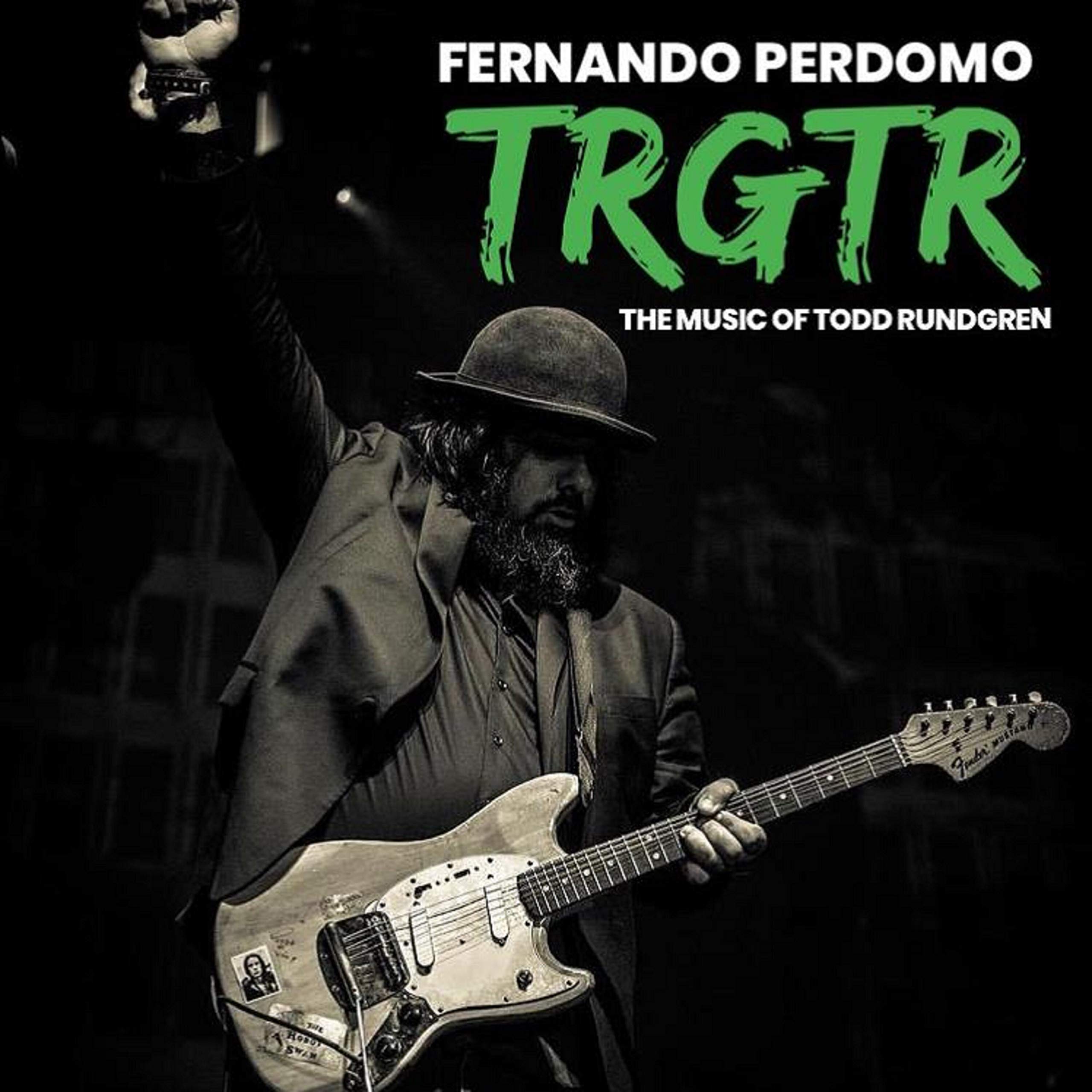 TRGTR: The Music of Todd Rundgren