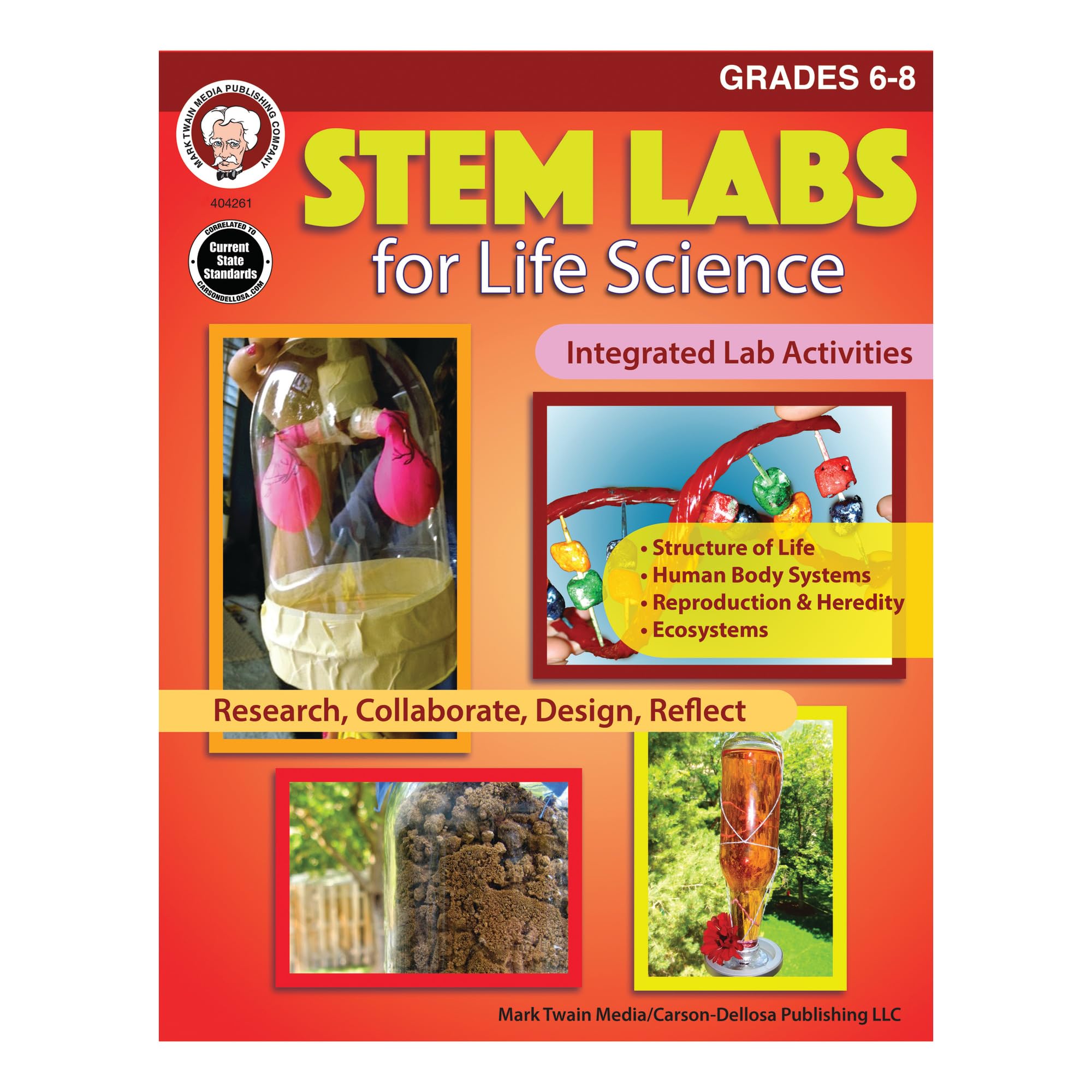 Mark Twain STEM Labs for Life Science Workbook, Activity Book for Grades 6-8 With Life, Anatomy, Ecosystems, and More Integrated Activities, STEAM Classroom or Homeschool Curriculum