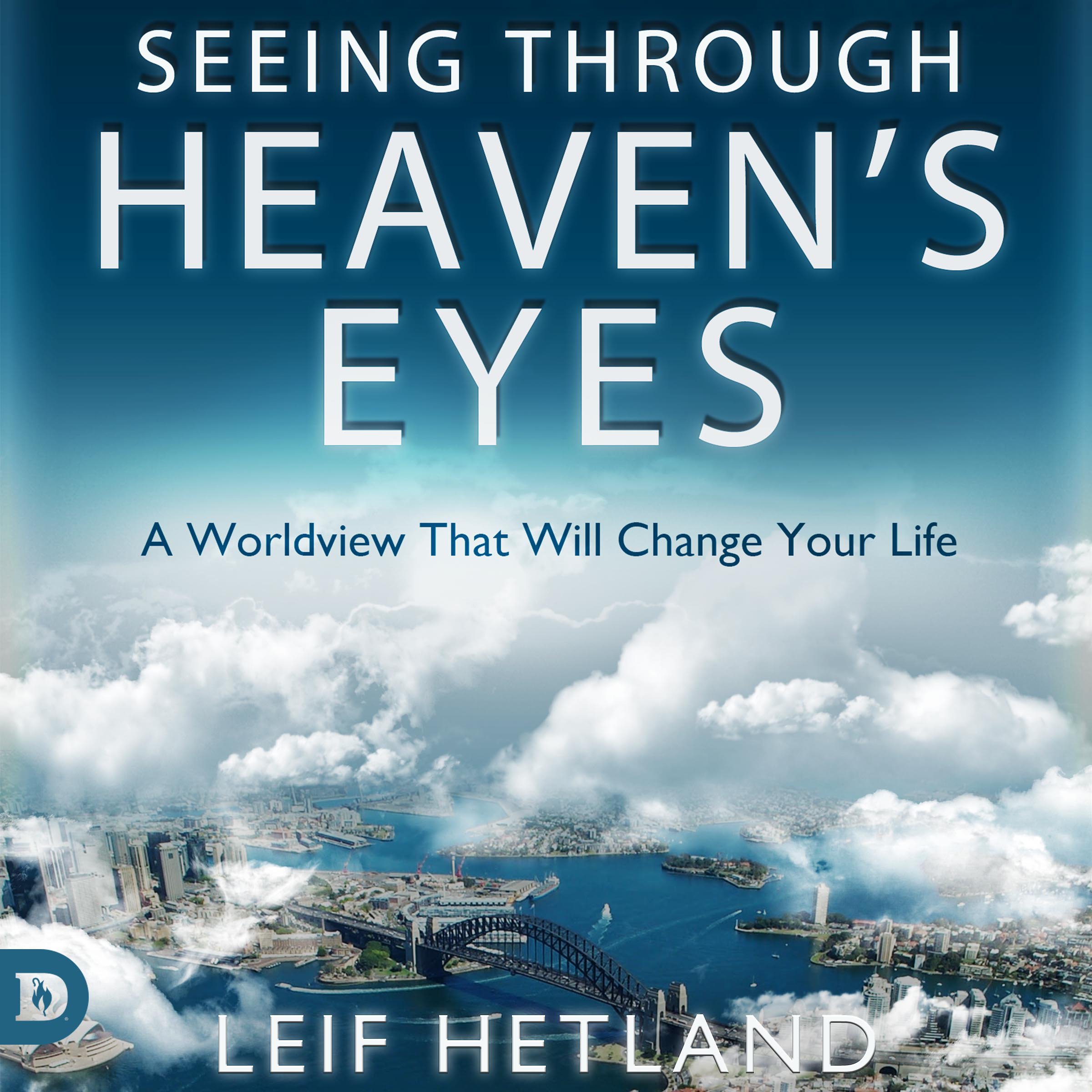 Seeing Through Heaven's Eyes
