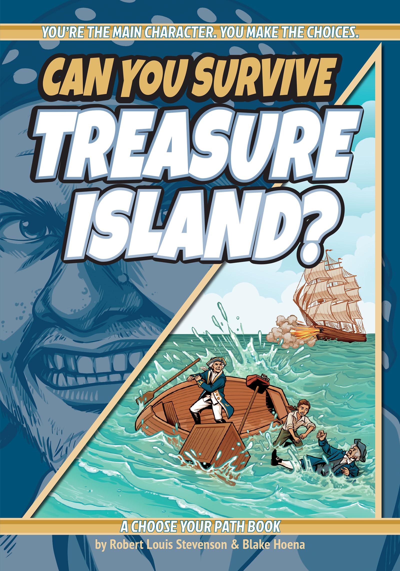 Can You Survive Treasure Island?: A Choose Your Path Book (Interactive Classic Literature)