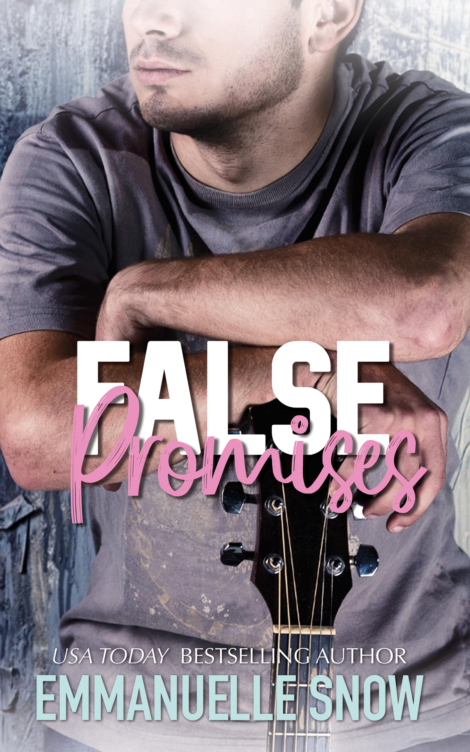 False Promises (Carter Hills Band Book 1)