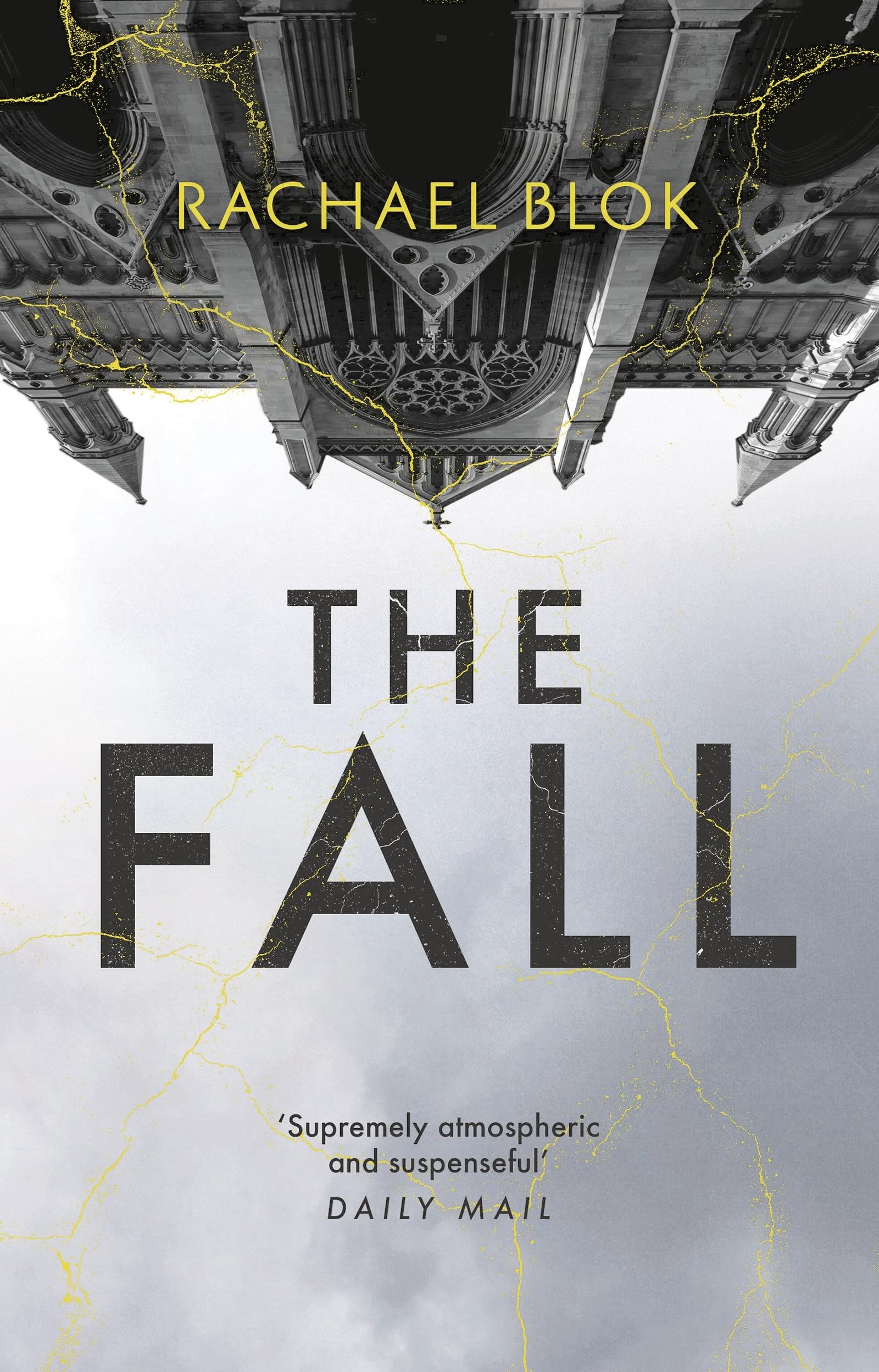 The Fall: The New Twisty and Haunting Psychological Thriller That's Impossible to Put Down